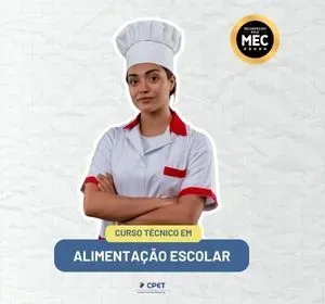 CURSO TÉCNICO EM ALIMENTAÇÃO ESCOLAR