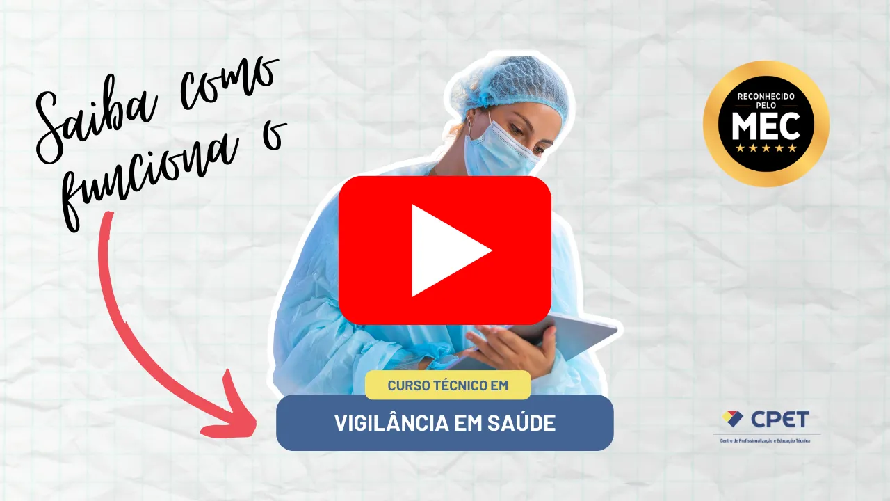 Curso Técnico em Vigilância em Saúde